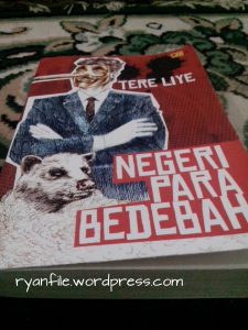 review buku negeri para bedebah tere liye