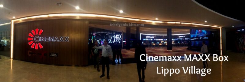 nonton film di layar ultra xd cinemaxx maxx box lippo village