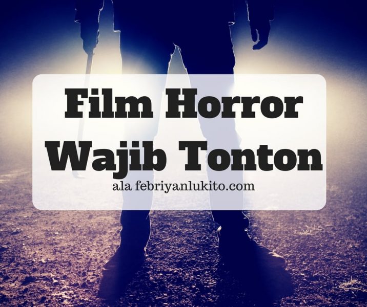 film horror wajib ditonton