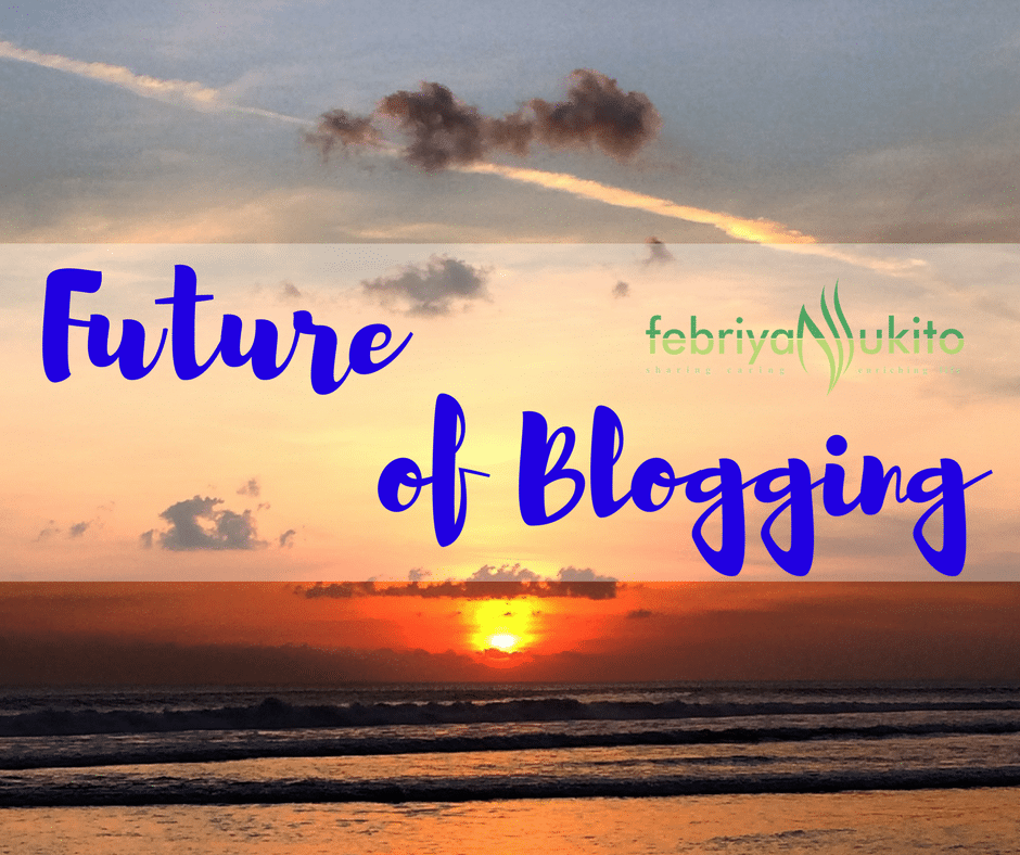 future of blogging