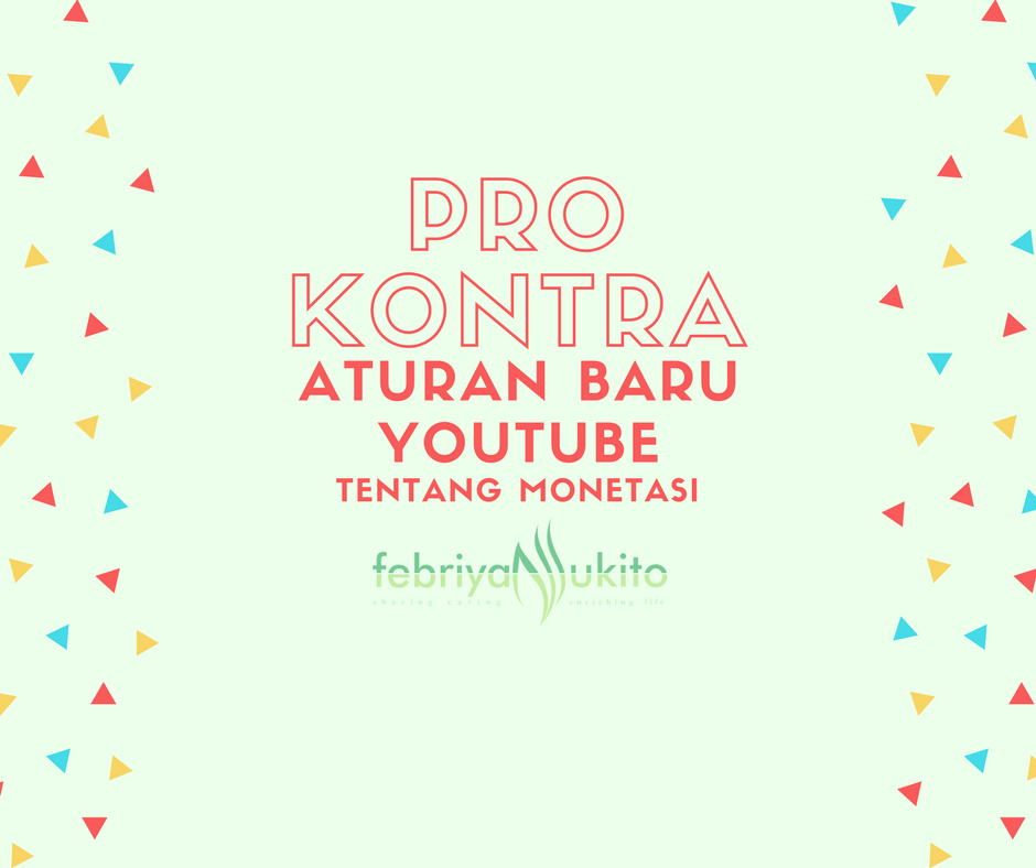 pro dan kontra terkait aturan baru youtube tentang monetasi