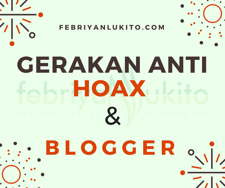 gerakan anti hoax dan blogger