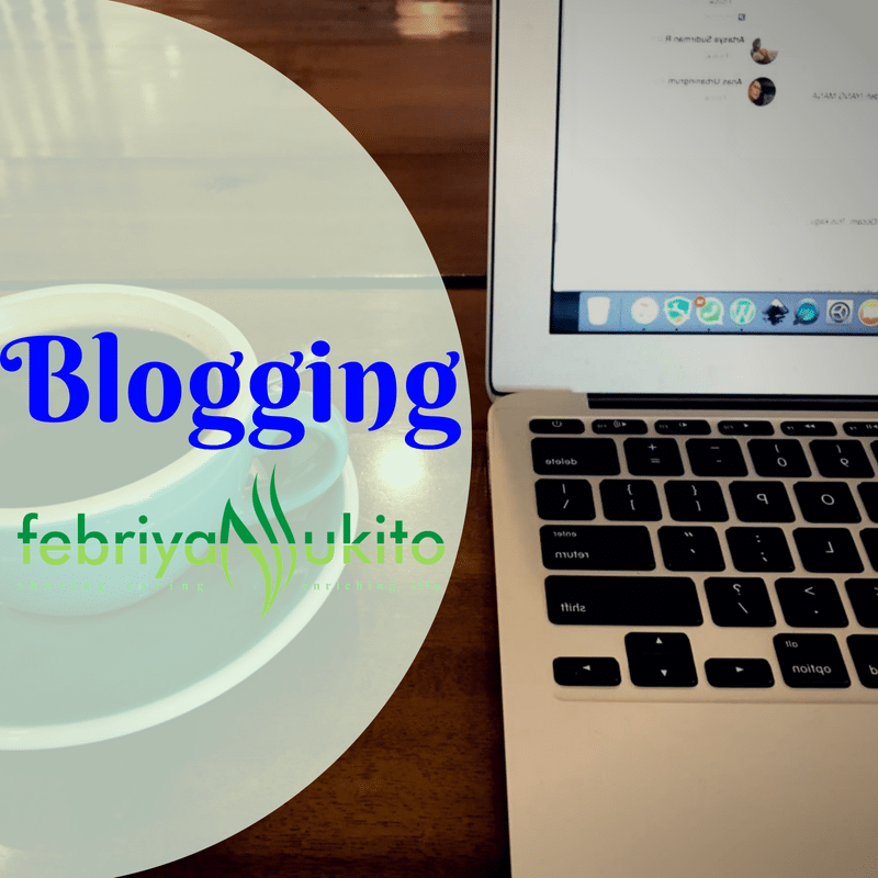 artikel tentang blogging febriyan lukito