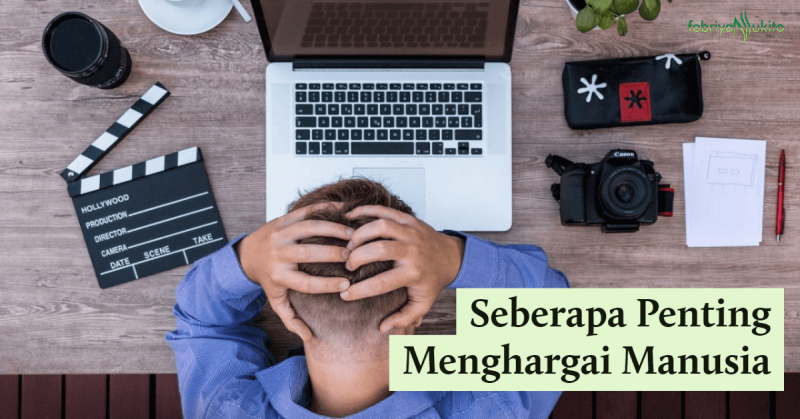 seberapa penting menghargai orang lain